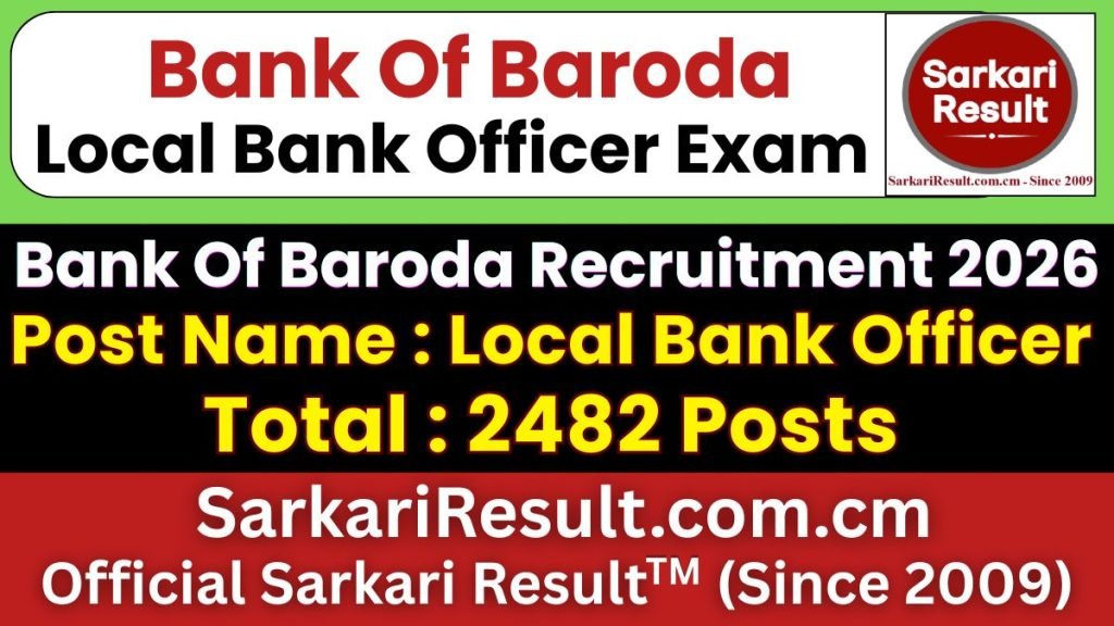 Bank Of Baroda LBO Online Form 2026 (2482 Posts)