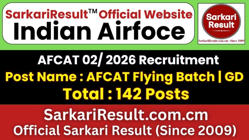 AFCAT 02/2026 Online Form – Last Date Today