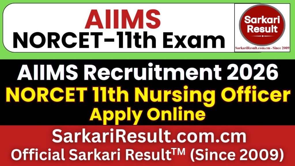 AIIMS NORCET 11th Nursing Officer Online Form 2026