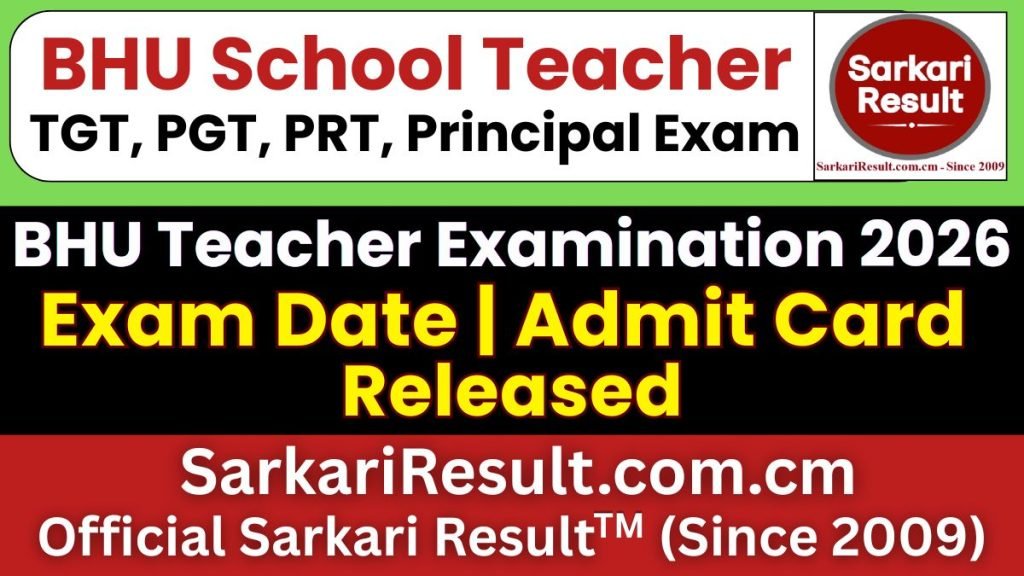BHU School Teacher TGT, PGT, PRT, Principal Exam Date 2026