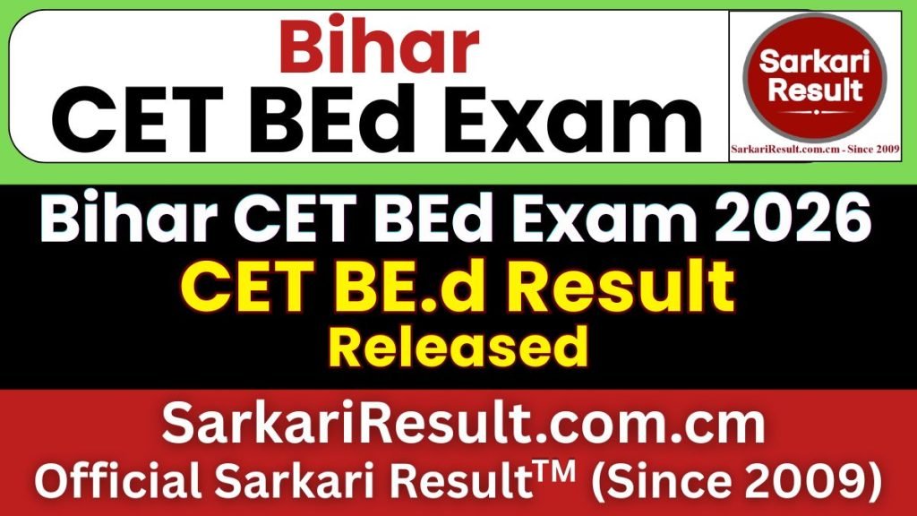 Bihar CET B.Ed Result 2026 – Out