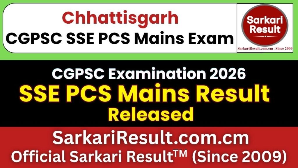 CGPSC SSE PCS Mains Result 2026