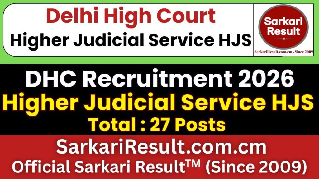 Delhi High Court Higher Judicial Service HJS Online Form 2026 – Start
