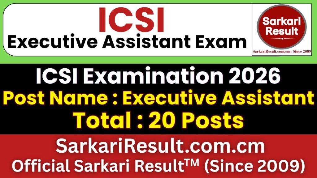 ICSI Executive Assistant Online Form 2026
