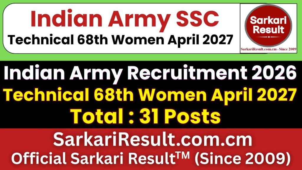 Indian Army SSC Technical 68th Women April 2027 Online Form