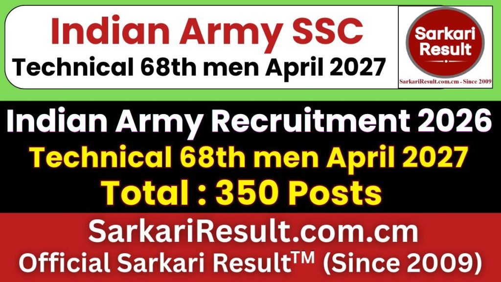 Indian Army SSC Technical 68th Men April 2027 Online Form