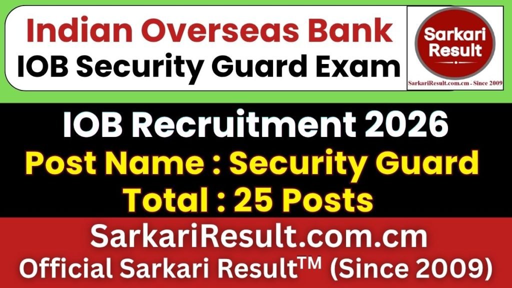 Indian Overseas Bank Security Guard Online Form 2026