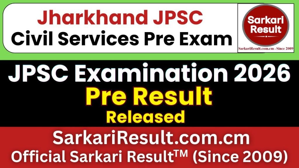 JPSC Civil Services Pre Result 2026 – Out