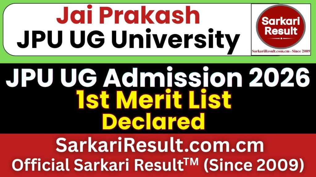 JPU UG 1st Merit List 2026 – Out