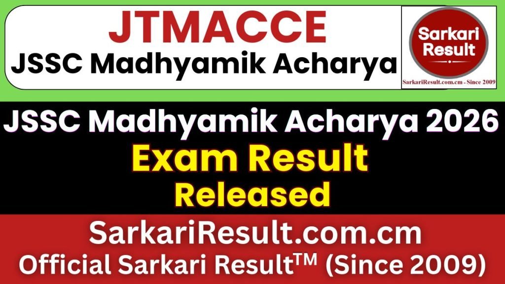 JSSC Madhyamik Acharya JTMACCE Result 2026 – Out