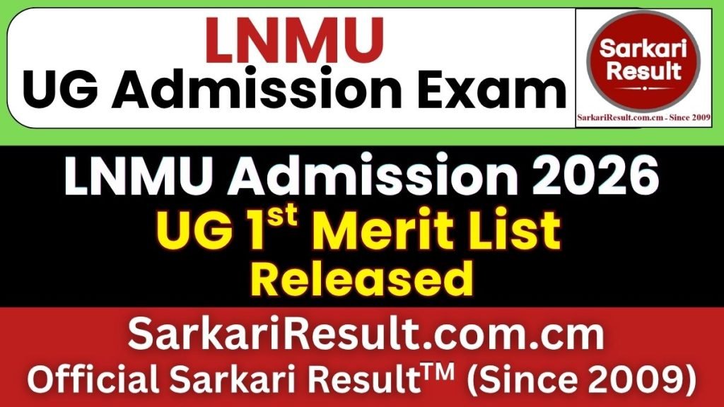 LNMU UG 1st Merit List 2026 – Out