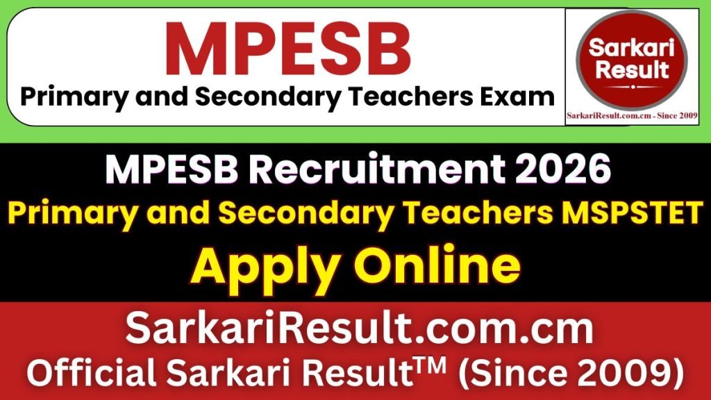 MPESB Primary and Secondary Teachers MSPSTET Online Form 2026