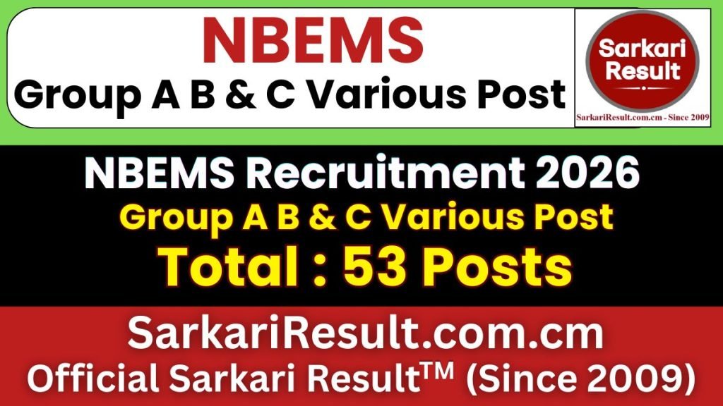 NBEMS Group A, B & C Various Post Online Form 2026
