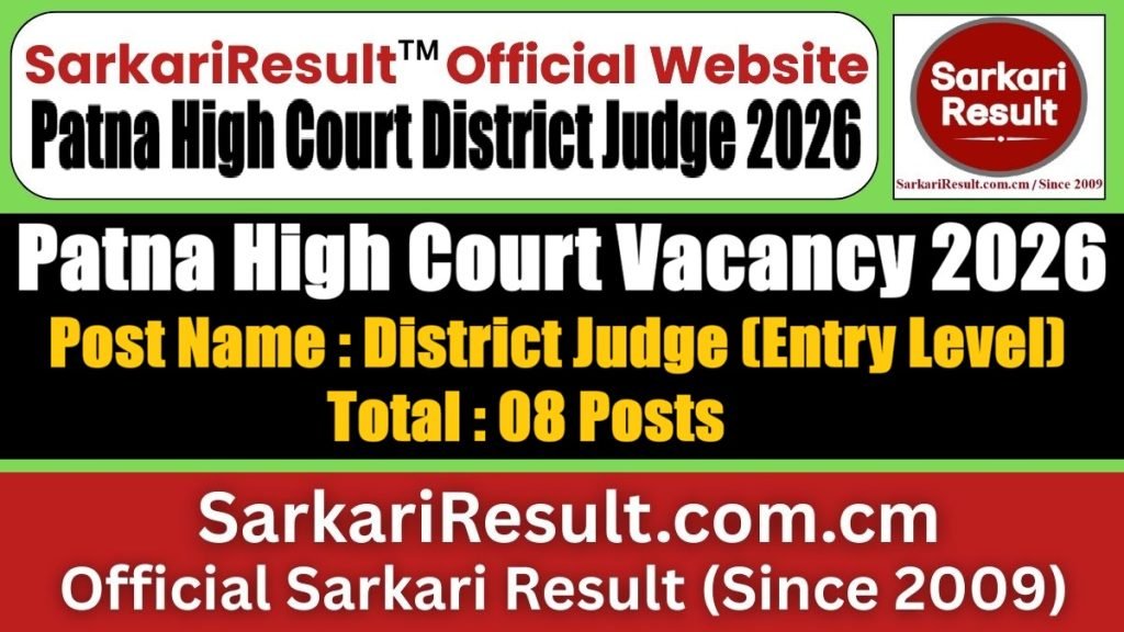 Patna High Court District Judge Online Form 2026 – Re-Open