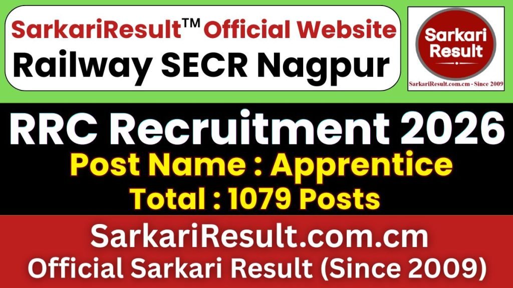 Railway SECR Nagpur Apprentice Online Form 2026 – Last Date Today