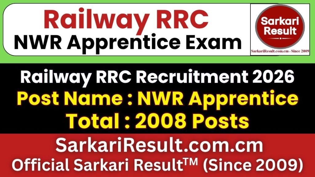 Railway RRC NWR Apprentice Online Form 2026