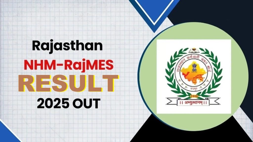 RSSB NHM & RajMES Final Result 2026 – Updated