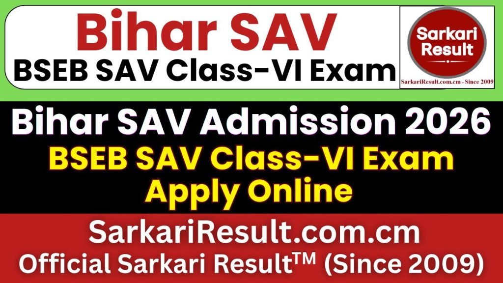 SAV Bihar Class 6 Online Form 2027-28