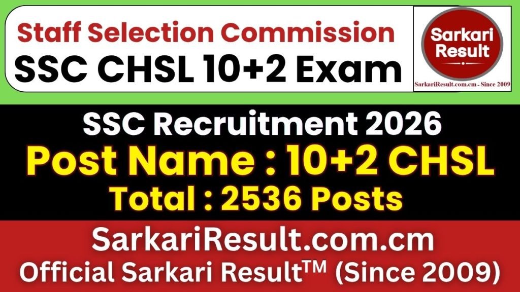 SSC CHSL 10+2 Online Form 2026 – Start