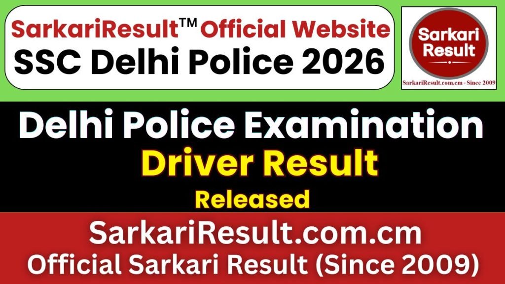 SSC Delhi Police Driver Additional Result 2026 – Out