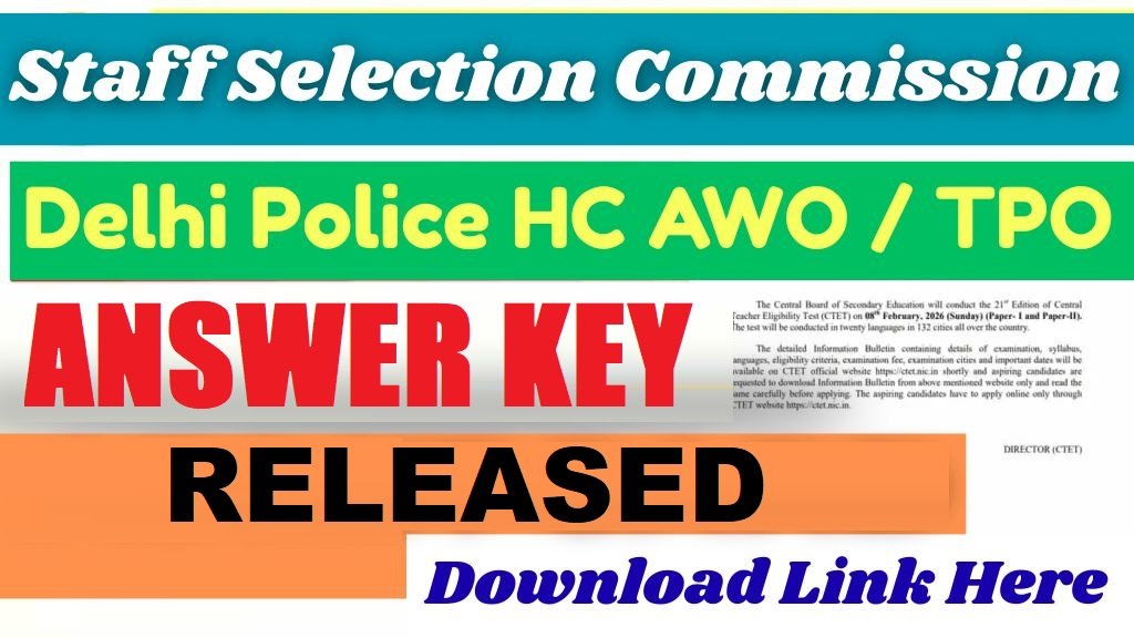 SSC Delhi Police HC (AWO/TPO) Final Answer Key 2026 – Out