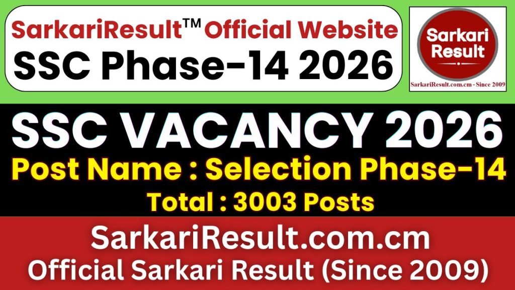 SSC Selection Phase 14 Exam Date 2026 – Out