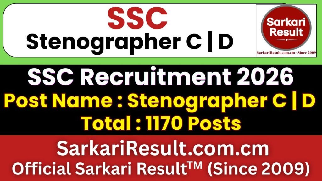 SSC Stenographer Grade C & D Revised Vacancy Details 2026