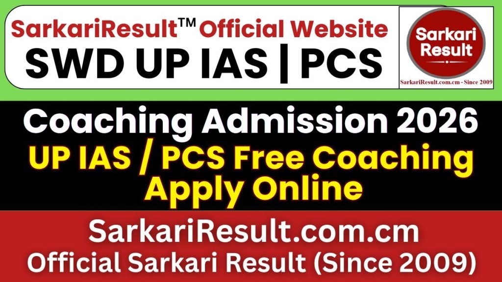 SWD UP IAS / PCS Free Coaching Online Form 2026 – Last Date Today