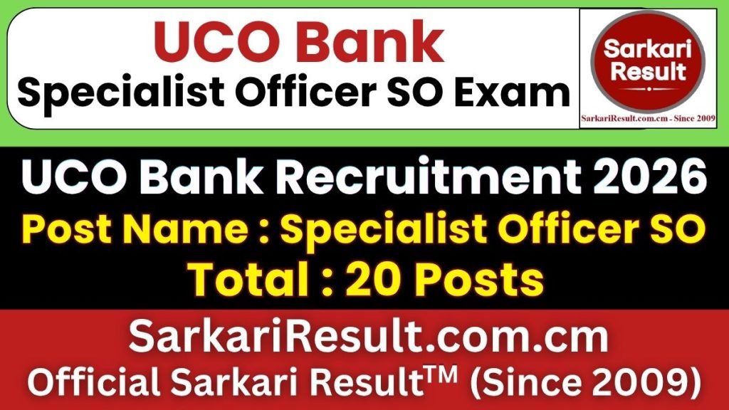UCO Bank SO Online Form 2026 – Last Date Today