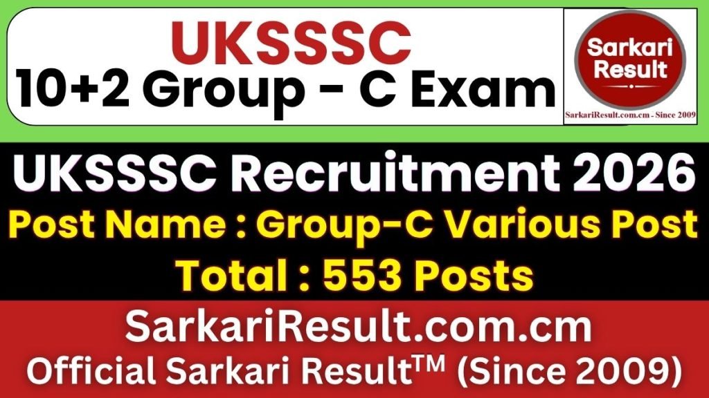 UKSSSC Group C Various Post Online Form 2026