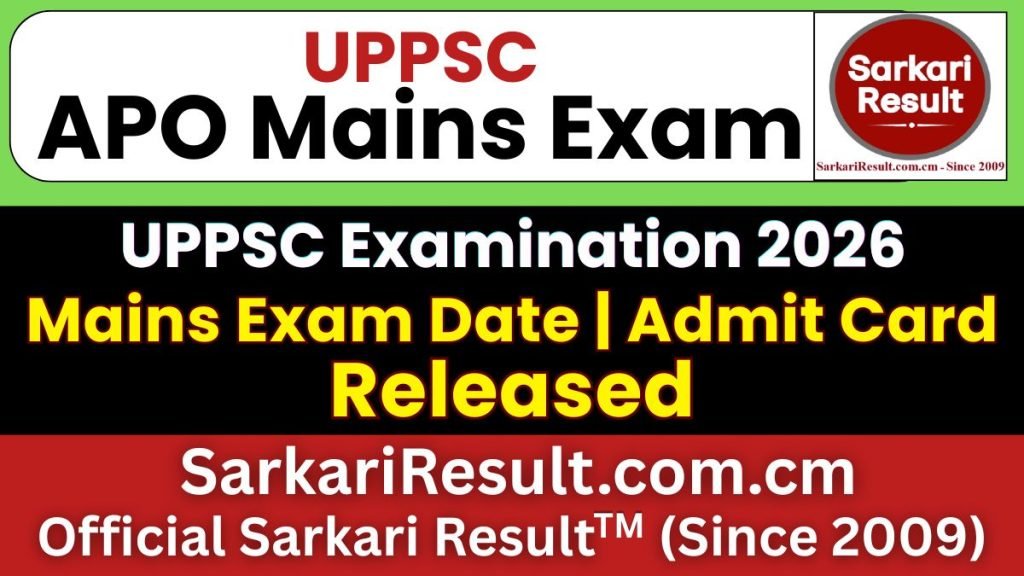 UPPSC APO Mains Admit Card 2026