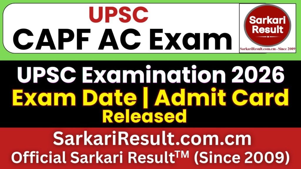 UPSC CAPF AC Exam Date 2026