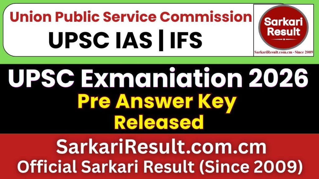UPSC Civil Services Pre Result 2026 – Out
