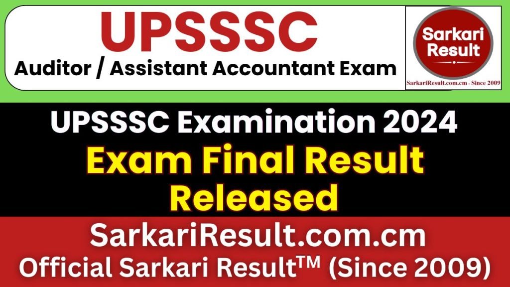 UPSSSC Auditor / Assistant Accountant 2024 Final Result