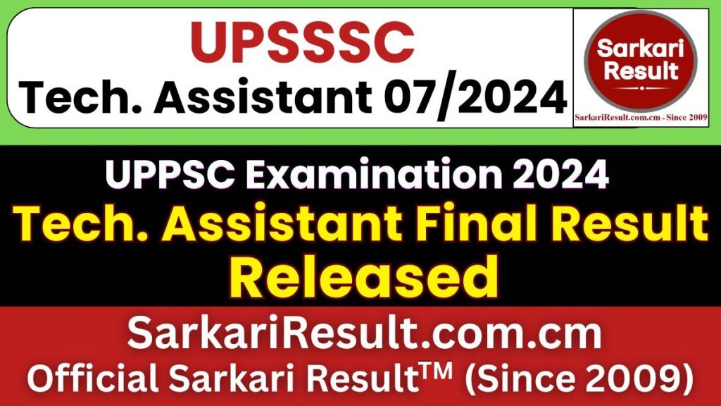 UPSSSC Technical Assistant Group C 07/2024 Final Result – Out