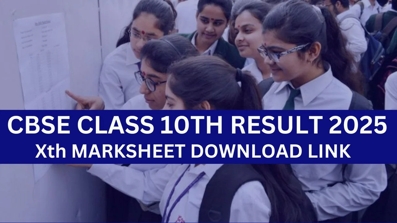 CBSE Class tenth Consequence 2025 Hyperlink, Xth Marksheet Obtain @cbse.gov.in