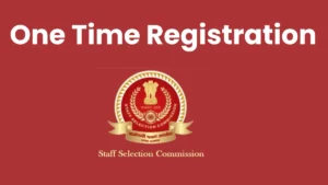 SSC OTR (New One Time Registration) Online Form 2025 – Punjab Job Vacancy