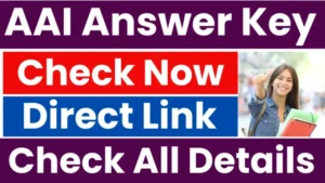 AAI 309 Junior Executive (ATC) Answer Key – Punjab Job Vacancy