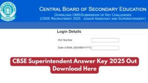 CBSE Jr Assistant, Superintendent Tier-II Answer Key – Punjab Job Vacancy