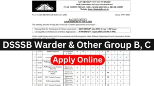 DSSSB Recruitment 2025 (2119 Post) Warder & Other Group B, C