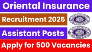 OICL 500 Assistant Vacancy Online Form – Punjab Job Vacancy