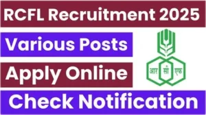 RCFL Various Recruitment 2025 – Punjab Job Vacancy