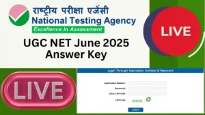 NTA UGC NET June 2025 Exam Answer Key | Big Update 2025