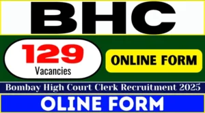 Bombay HC 129 Clerk Vacancy Admit Card – Punjab Job Vacancy