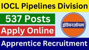 IOCL 537 Apprentice Vacancy Online Form 2025 – Punjab Job Vacancy