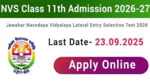 NVS Class XI Admission Online Form (2026-27) – Punjab Job Vacancy