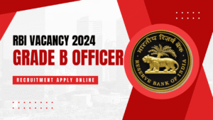 RBI Grade B Officer Vacancy Online Form 2025 – Punjab Job Vacancy