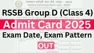 RSSB Group D Admit Card 2025 Link, Exam Date, 4th Class Hall Ticket Download