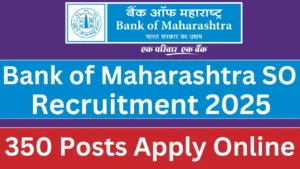 Bank of Maharashtra SO Recruitment