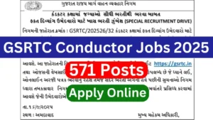 GSRTC Conductor Recruitment 2025 {571 Post} Apply Online